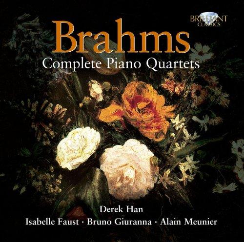 Brahms: Complete Piano Quartets