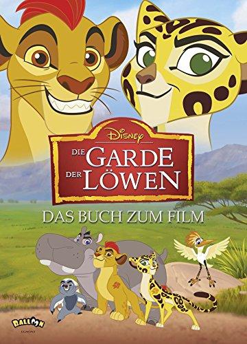 Die Garde der Löwen: Das Buch zum Film