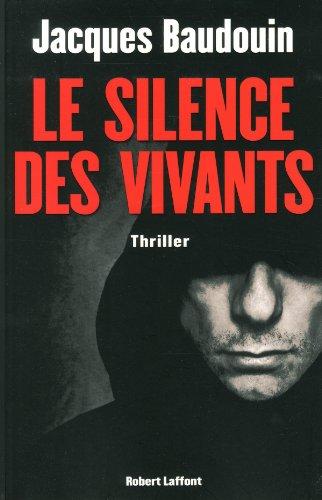 Le silence des vivants