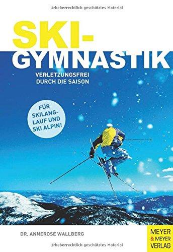 Skigymnastik: Verletzungsfrei durch die Saison