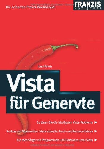 Vista für Genervte (Franzis Hot Stuff)