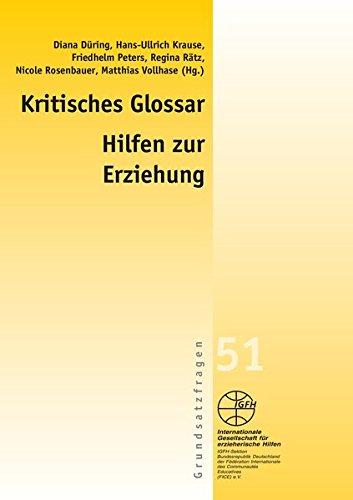 Kritisches Glossar der Hilfen zur Erziehung (Gelbe Schriftenreihe)