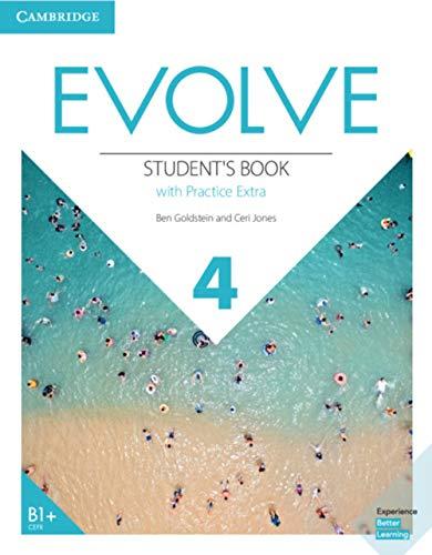 Evolve 4 (B1+): American English. Student's Book with Practice Extra (Evolve / American English)