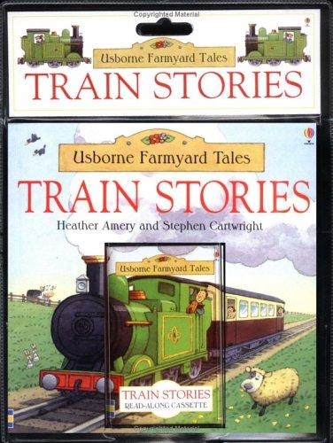 Train Stories (Farmyard Tales)