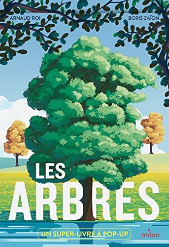 Les arbres : un super-livre à pop-up