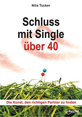 Schluss mit Single über 40: Die Kunst, den richtigen Partner zu finden