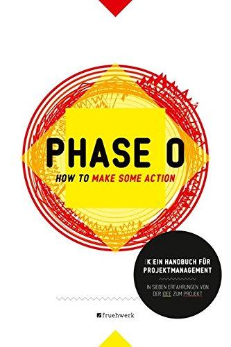 Phase 0: How to make some action