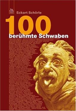 100 berühmte Schwaben