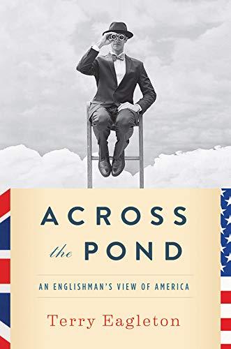 Across the Pond: An Englishman's View of America