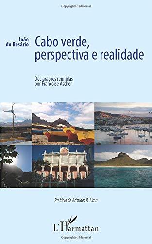 Cabo Verde, perspectiva e realidade