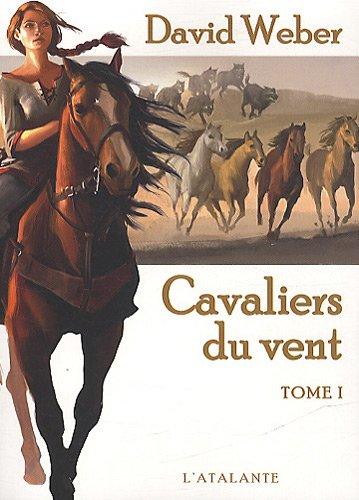 Le dieu de la guerre. Vol. 3. Les cavaliers du vent. Vol. 1