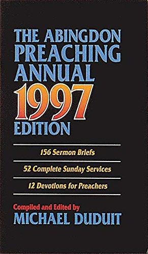 The Abingdon Preaching Annual, 1997 (Serial)