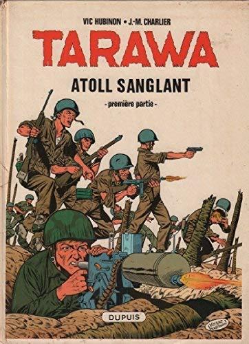 Tarawa atoll sanglant t01 n 1