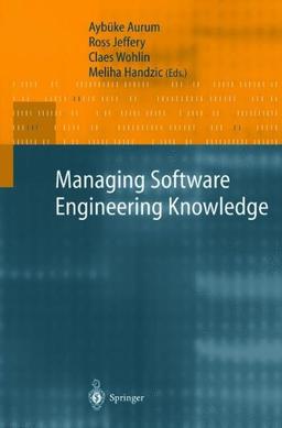 Managing Software Engineering Knowledge