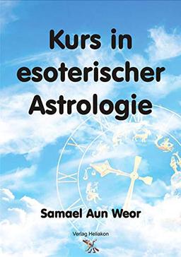 Kurs in esoterischer Astrologie