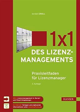 1x1 des Lizenzmanagements: Praxisleitfaden für Lizenzmanager