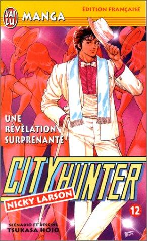 City Hunter (Nicky Larson). Vol. 12. Une révélation surprenante