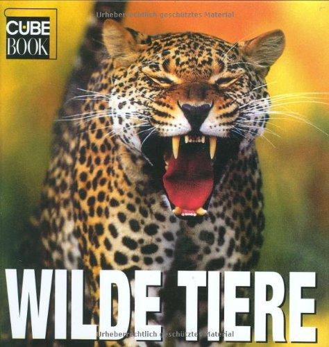 Wilde Tiere (Cube Books)