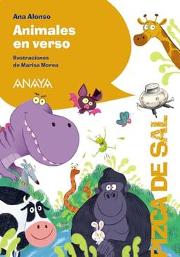 Animales en verso (LITERATURA INFANTIL - Pizca de Sal)