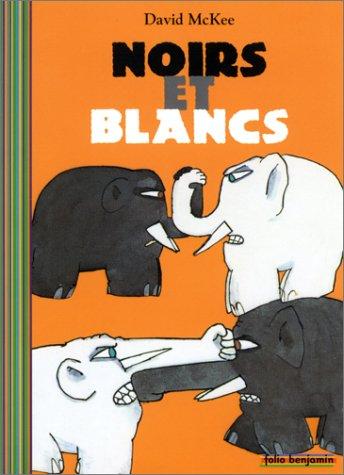 Noirs et blancs