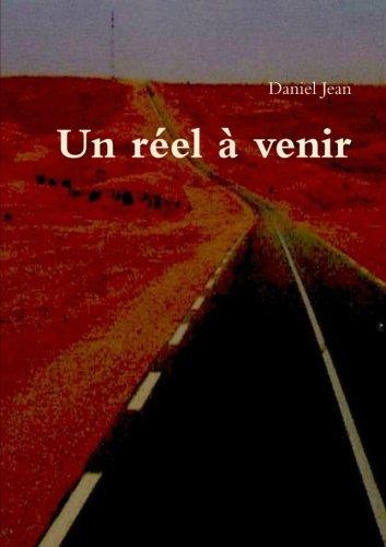 Un réel à venir