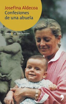 Confesiones de una abuela (Tiempo de Encuentro, Band 1)