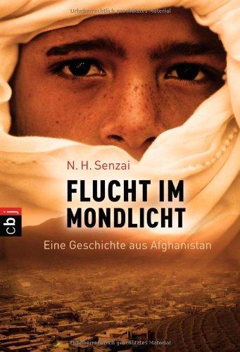 Flucht im Mondlicht: Eine Geschichte aus Afghanistan