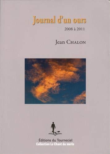 Journal d'un ours: 2008 2011