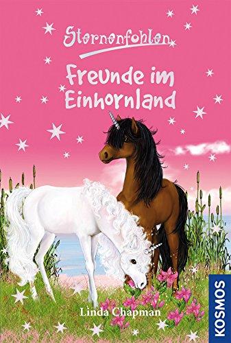 Sternenfohlen, Freunde im Einhornland