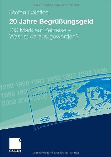 20 Jahre Begrüßungsgeld: 100 Mark auf Zeitreise - was ist daraus geworden?