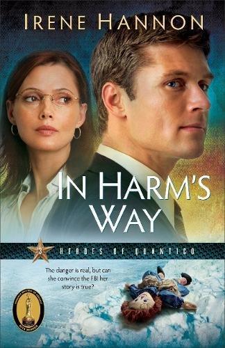 In Harm's Way (Heroes of Quantico)