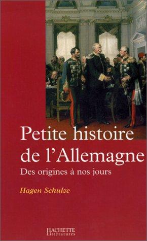 Petite histoire de l'Allemagne : des origines à nos jours