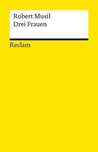 Drei Frauen (Reclams Universal-Bibliothek)