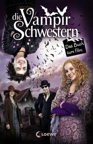 Die Vampirschwestern - Das Buch zum Film