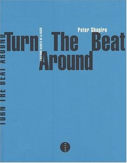 Turn the beat around : l'histoire secrète de la disco