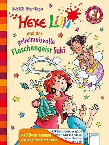 Hexe Lilli und der geheimnisvolle Flaschengeist Suki: Hexe Lilli für Erstleser. Mit Silbentrennung zum leichteren Lesenlernen