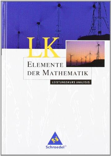 Elemente der Mathematik. Leistungskurs Analysis