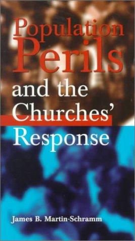 Population Perils and the Churches' Response (Risk Book Series, Band 76)