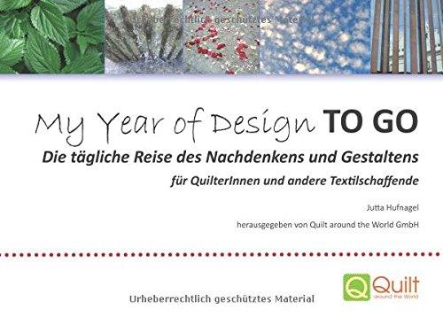 My Year of Design To Go: Die tägliche Reise des Nachdenkens und Gestaltens