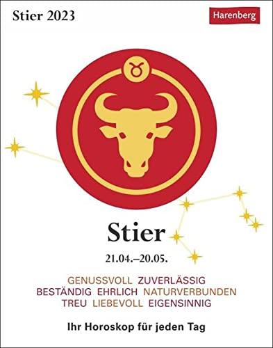 Stier Sternzeichenkalender 2023: Tagesabreißkalender - Ihr Horoskop für jeden Tag