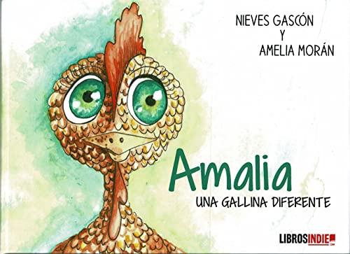 Amalia Una Gallina Diferente