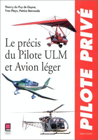 Le précis du pilote ULM et avion léger