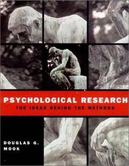 Psychological Research: The Ideas Behind the Methods