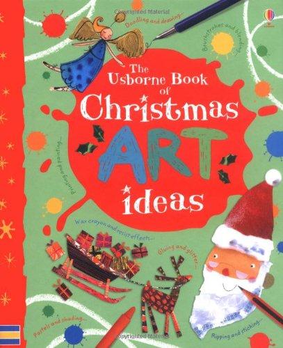 Christmas Art Ideas (Usborne Art Ideas)