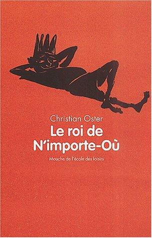 Le roi de N'importe-Où