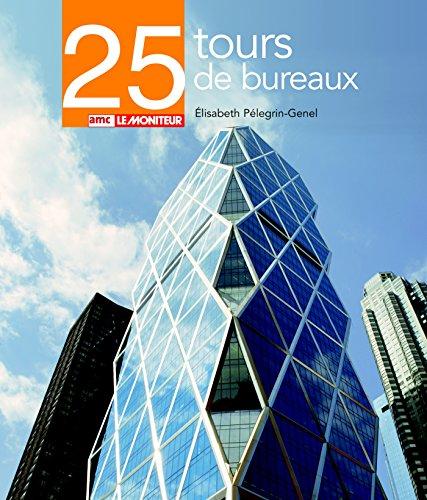 25 tours de bureaux