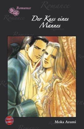 Romance, Band 3: Der Kuss eines Mannes: BD 3