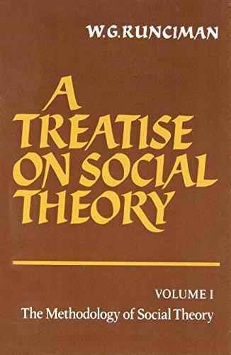 A Treatise on Social Theory 3 Volume Paperback Set: Treatise on Social Theory Volume 1 (Cambridge Computer Science Texts)