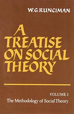 A Treatise on Social Theory 3 Volume Paperback Set: Treatise on Social Theory Volume 1 (Cambridge Computer Science Texts)