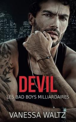 Devil: Les bad boys milliardaires